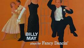 Billy May - Plays For Fancy Dancin'