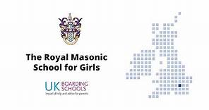 UK Boarding Schools | The Royal Masonic School for Girls