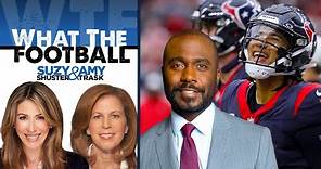 Marshall Faulk: How CJ Stroud Outshines Peyton as a Rookie | What the Football w Suzy Shuster & Amy