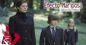 El Efecto Mariposa - trailer HD #Español (2004)