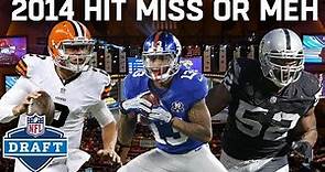 2014 Draft Hit, Miss, or Meh: Every 1st Round Pick!