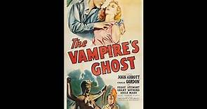 The Vampires Ghost 1945