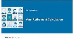 Your Retirement Calculation