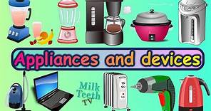 Common Household Appliances and Devices Names with Pictures and correct pronunciation