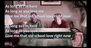 Lupe Fiasco Ft Ed Sheeran - Old School Love (Lyrics)
