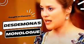 Desdemona Monologue
