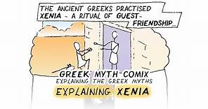 What is XENIA? Greek Myth Comix explaining Homeric literature