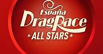 Drag Race España: All Stars - Ver la serie online