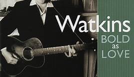 Geraint Watkins - Watkins Bold As Love