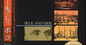 Poco - Blue And Gray