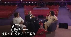 The Secret to Bishop T.D. Jakes' 30-Year Marriage | Oprah's Next Chapter | Oprah Winfrey Network