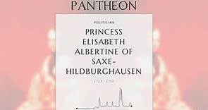 Princess Elisabeth Albertine of Saxe-Hildburghausen Biography - Duchess Charles Louis Frederick of Mecklenburg-Mirow
