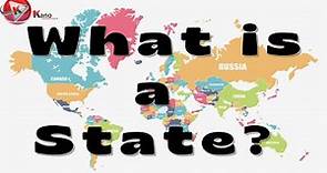 4 Characteristics Of A State Explained | 3 Branches of A State | What is a State Definition of State