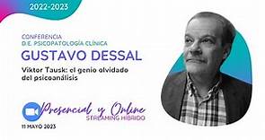 Viktor Tausk: el genio olvidado del psicoanálisis - Conferencia a cargo de Gustavo Dessal
