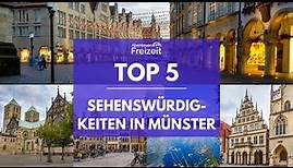 Top 5 Sehenswürdigkeiten Münster - Sehenswertes, Attraktionen & Ausflugsziele in Münster
