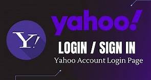 How to Sign Into Yahoo Account | Yahoo Mail Login - Yahoo App 2022