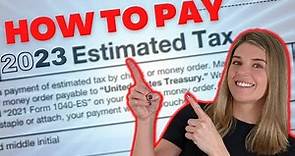 How to pay estimated quarterly taxes to the IRS