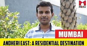 Andheri East: A residential destination