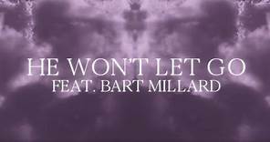 Gloria Gaynor - He Won't Let Go (feat. Bart Millard) [Official Lyric Video]