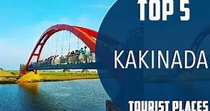 Top 5 Best Tourist Places to Visit in Kakinada | India - English