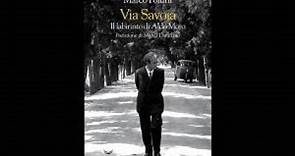 Marco Follini - Via Savoia. Il labirinto di Aldo Moro