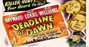 Deadline at Dawn (1946) Susan Hayward, Bill Williams, Paul Lukas Joseph Calleia.Osa Massen Lola Lane