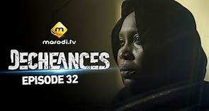 Série - Déchéances - Episode 32 - VOSTFR