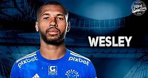 Wesley ► Bem vindo ao Cruzeiro ● 2022 | HD