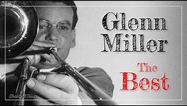 The Best Of Glenn Miller & His Orchestra | Moonlight Serenade