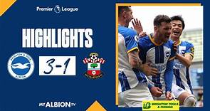 PL Highlights: Albion 3 Southampton 1