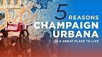 5 Reasons Champaign Urbana Is A Great Place To Live