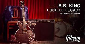 B.B. King Lucille Legacy
