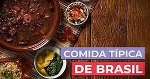 Comida típica de Brasil 🇧🇷 | 10 platos que debes probar