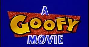 A Goofy Movie - 1995 Theatrical Trailer