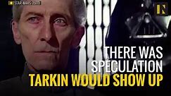 Tarkin Confirmed for 'Rogue One'