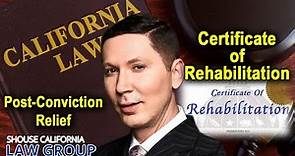 How to get a "certificate of rehabilitation" in California