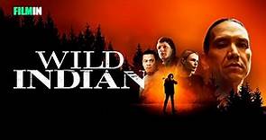 Wild Indian - Tráiler | Filmin