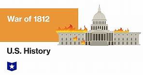U.S. History | War of 1812