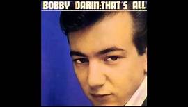Bobby Darin - 12 - That's All (Digitally Remastered)
