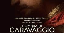 L'Ombra di Caravaggio - Film (2022)