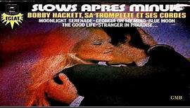 Bobby Hackett - ''Slows Apres Minuit'' (1974) 2 LP GMB