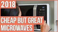 TOP 13 Cheap Microwaves 2018 | Cheap But Great