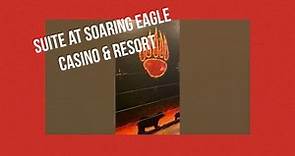 🦅Soaring Eagle Casino and Resort - A Tour of one of the Suites!🦅