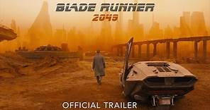 BLADE RUNNER 2049 - Official Trailer