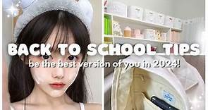 back to school tips in 2024 🌷