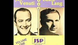 Joe Venuti & Eddie Lang Vol.1 [1989] - Joe Venuti & Eddie Lang