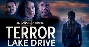 Terror Lake Drive | Official Trailer (HD) | ALLBLK Limited Series