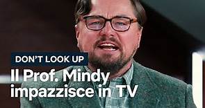 Il Prof. Mindy IMPAZZISCE in TV - Don’t Look Up | Netflix Italia