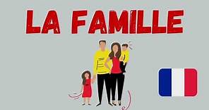 Apprendre la famille en français | La familia en francés A1