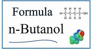 Molecular and Structural Formula for n-Butanol (1-Butanol)